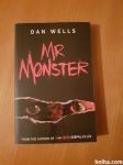MR MONSTER (Dan Wells)