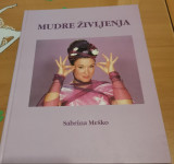 MUDRE ŽIVLJENJA (Sabrina Meško)