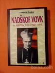 Nadškof Vovk in njegov čas 1900-1963, 1. del
