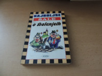 NAJBOLJŠE ŠALE O DOLENJCIH J. J., FRBEŽAR ZALOŽBA MONDENA 1998