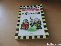 NAJBOLJŠE ŠALE O GORENJCIH J. J. FRBEŽAR ZALOŽBA MONDENA 1998