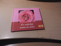 ZA NAJBOLJŠO MAMO NA SVETU M. MAGDALENA NOVAK ZALOŽBA VOX 2009