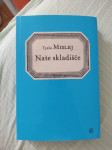 Naše skladišče