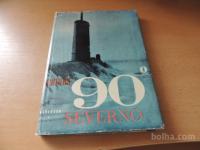 NAUTILUS 90 STOPINJ SEVERNO W. R. ANDERSON MLADINSKA KNJIGA 1960