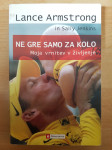 Ne gre samo za kolo-Lance Armstrong/Sally Jenkins Ptt častim :)