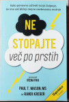 NE STOPAJTE VEČ PO PRSTIH Paul T. Mason Randi Kreger