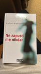 Ne zapusti me nikdar - Kazuo Ishiguro