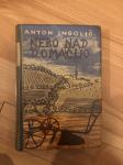 Nebo nad domačijo, Anton Ingolič