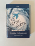 NI KONEC SVETA (Geraldine Mccaughrean)