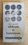 Nihilizem je humanizem- Franci Zagoričnik