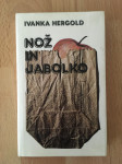 Nož in Jabolko, Hergold Ivanka