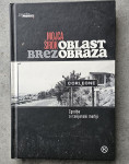 Oblast brez obraza: zgodbe o italijanski mafıji / Mojca Širok Cena 2€