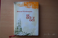 IZ OČI V OČI B. TREKMAN ZALOŽBA OBZORJA 1978