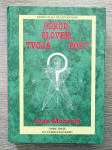 ODKOD, ČLOVEK, TVOJA POT? Ivan Mohorič