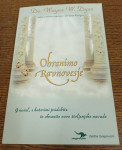 Ohranimo ravnovesje  Dr. Wayne W. Dyer