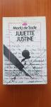 JULIETTE JUSTINE (M. de Sade)