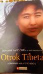 Soname Yangchen: Otrok Tibeta