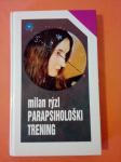 Parapsihološki trening (Milan Ryzl)