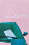 ČLOVEK ČLOVEKU VIRUS (Renata Salecl)