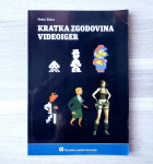 Peter Zidan KRATKA ZGODOVINA VIDEOIGER
