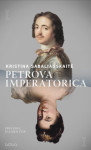PETROVA IMPERATORICA I in II - Kristina Sabaliauskaite