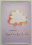 PIERO FERRUCCI, LEPOTA IN DUŠA