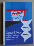 PIERRE BABIN, SIGMUND FREUD, TRAGIČNA OSEBNOST V DOBI ZNANOSTI