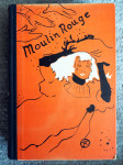 Pierre la Moure - Moulin Rouge