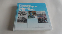 PIONIRSKA ORGANIZACIJA V SLOVENIJI 1942-1983