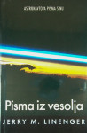 PISMA IZ VESOLJA, Jerry M. Linenger
