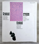 PLAKAT & ZNAK POSTER & SIGN Stane Bernik