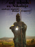 Pod oboki sv. Nikolaja : stoletje župnije Dolnji Logatec Dolenc, Katar
