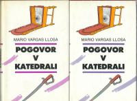 POGOVOR V KATEDRALI 1IN 2 DEL - MARIO VARGAS LLOSA,