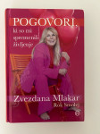 Pogovori, ki so mi spremenili življenje, Zvezdana Mlakar