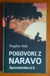 Pogovori z naravo, Sprememba si ti