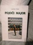 POJOČI MAJOR LADISLAV TROHA