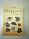 Pokrivala / Headwear (Janja Žagar)