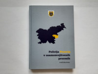 POLICIJA POSAVJA V OSAMOSVOJITVENIH PROCESIH - MIHA MOLAN