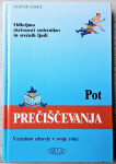 POT PREČIŠČEVANJA - HRANA IN POST (Doktor Sonce)