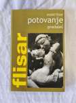 Potovanje predaleč, Evald Flisar