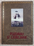 POZDRAV IZ LJUBLJANE, MK 1985