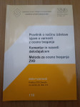 Pravilnik o načinu izdelave izjave o varnosti z oceno tveganja Ptt čas