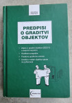 PREDPISI O GRADITVI OBJEKTOV  Zakon o graditvi objektov (ZGO-1)  s stv