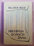 Prehrana domačih živali-Oton Muck Ptt častim :)