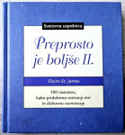 PREPROSTO JE BOLJŠE 2 Elaine St. James