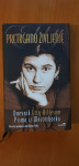 PRETRGANO ŽIVLJENJE (Etty Hillesum)