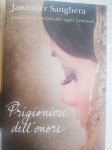 PRIGIONIERE  DELL'AMORE  - JASVINDER SANGHERA