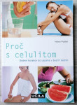 PROČ S CELULITOM Helen Foster