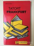 Detektivska knjiga TATORT FRANKFURT, Felix & Theo - nemščina - NOVO