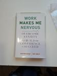 prodamo knjigo: Work makes me nervous
